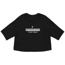 Load image into Gallery viewer, Perseverance is Her Name- Box Logo- Loose Crop Top/Black
