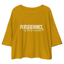 Load image into Gallery viewer, Perseverance is Her Name-Script-Loose Crop Top/Golden
