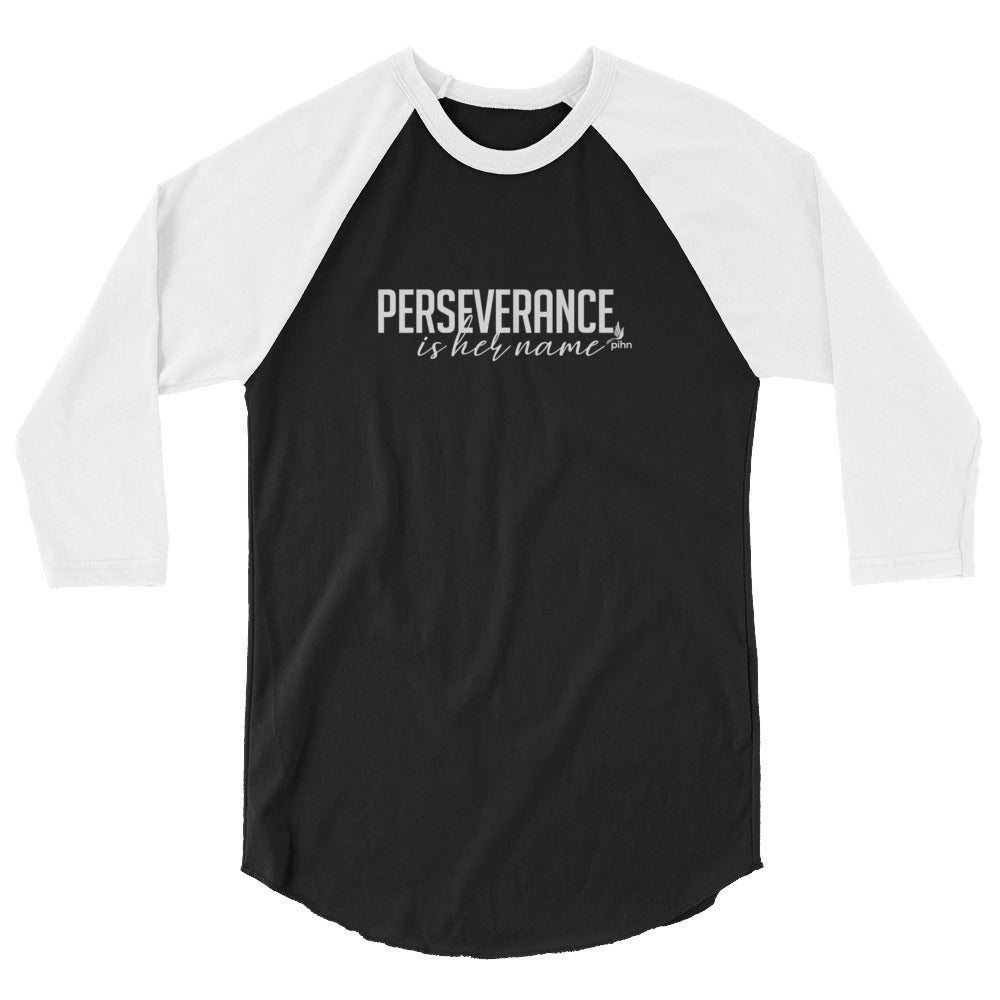 Perseverance is Her Name-Script-Raglan Tee/Black