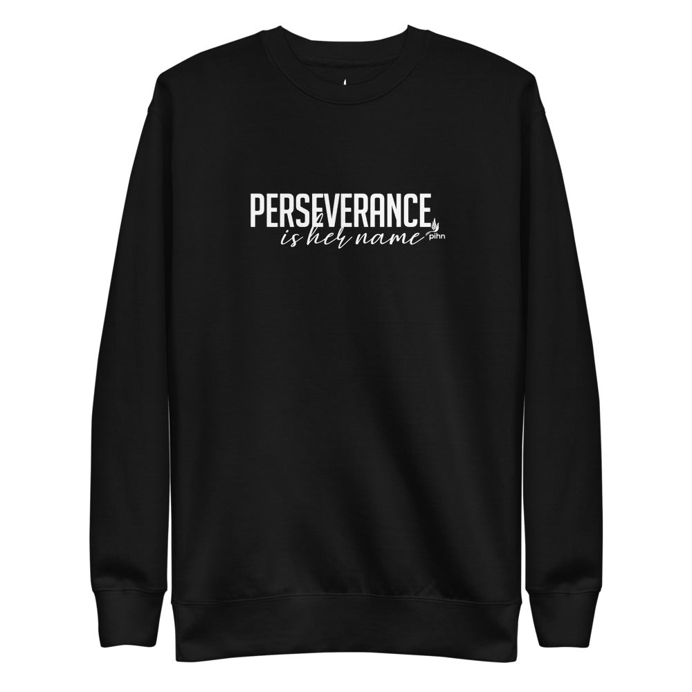 Perseverance is Her Name-Script-Sweatshirt/Black