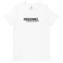 Load image into Gallery viewer, Perseverance is Her Name-Script-Tee/White
