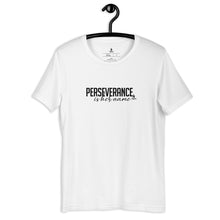 Load image into Gallery viewer, Perseverance is Her Name-Script-Tee/White
